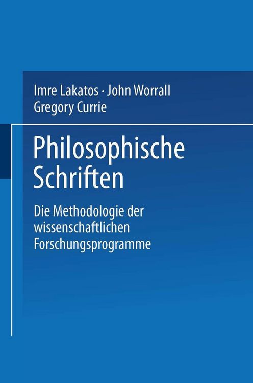 Produktbild: Die Methodologie der wissenschaftlichen Forschungsprogramme