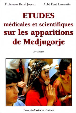 Produktbild: Etudes m&eacute;dicales et scientifiques sur les apparitions de Medjugorje