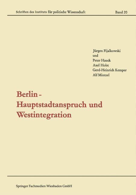 Produktbild: Berlin - Hauptstadtanspruch und Westintegration