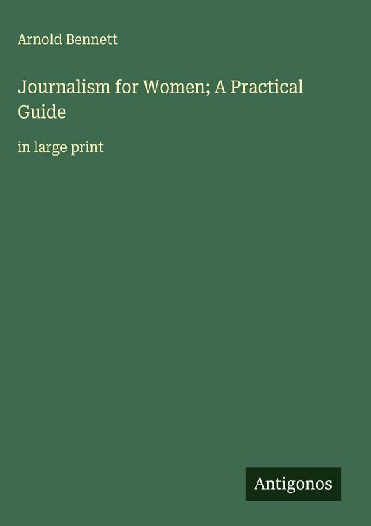 Produktbild: Journalism for Women; A Practical Guide