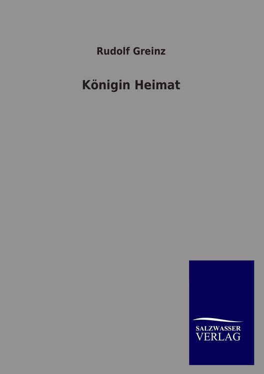 Produktbild: K&ouml;nigin Heimat