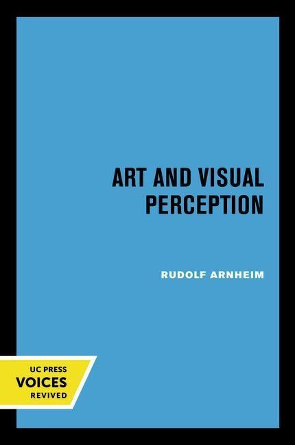 Produktbild: Art and Visual Perception - A Psychology of the Creative Eye 50th Anniversary