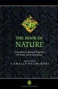 Produktbild: The Book of Nature: A Sourcebook of Spiritual Perspectives on Nature and the Environment