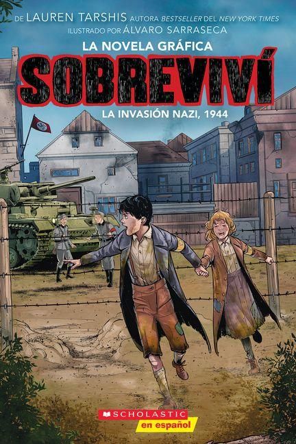 Produktbild: Sobreviv&iacute; La Invasi&oacute;n Nazi, 1944 (Graphix) (I Survived the Nazi Invasion, 1944)