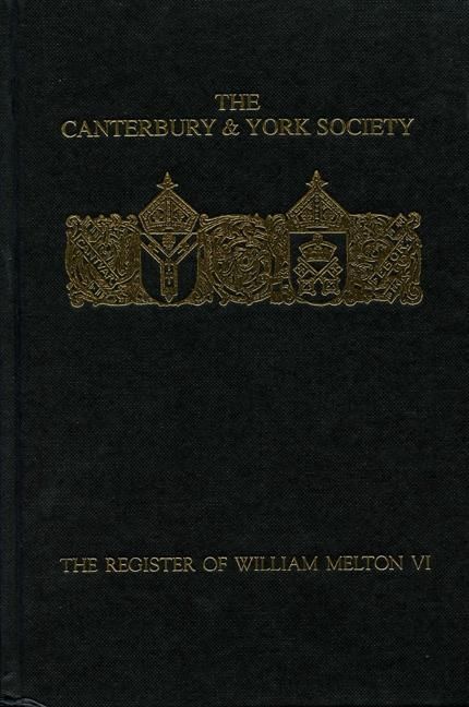 Produktbild: The Register of William Melton, Archbishop of York, 1317-1340, VI