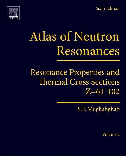 Produktbild: Mughabghab, S: Atlas of Neutron Resonances