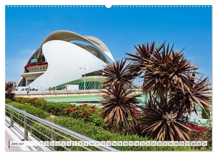 Produktbild: Valencia - Stadt der K&uuml;nste und der Wissenschaft (hochwertiger Premium Wandkalender 2027 DIN A2 quer), Kunstdruck in Hochglanz
