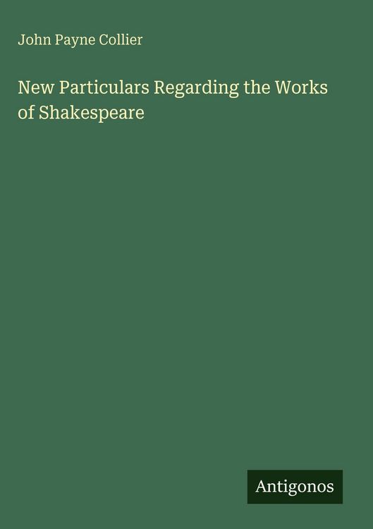 Produktbild: New Particulars Regarding the Works of Shakespeare
