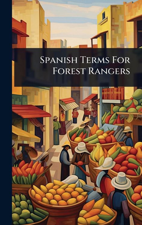Produktbild: Spanish Terms For Forest Rangers