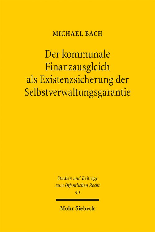 Produktbild: Der kommunale Finanzausgleich als Existenzsicherung der Selbstverwaltungsgarantie