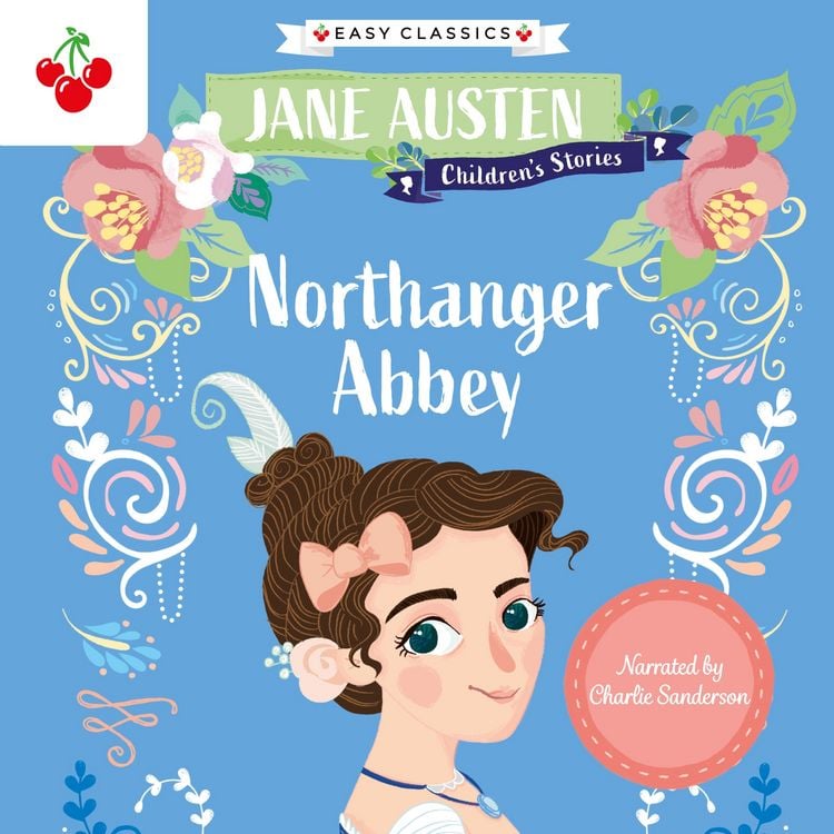 Produktbild: Northanger Abbey - Jane Austen Children's Stories (Easy Classics)
