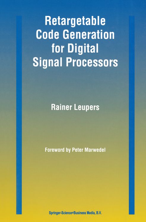 Produktbild: Retargetable Code Generation for Digital Signal Processors