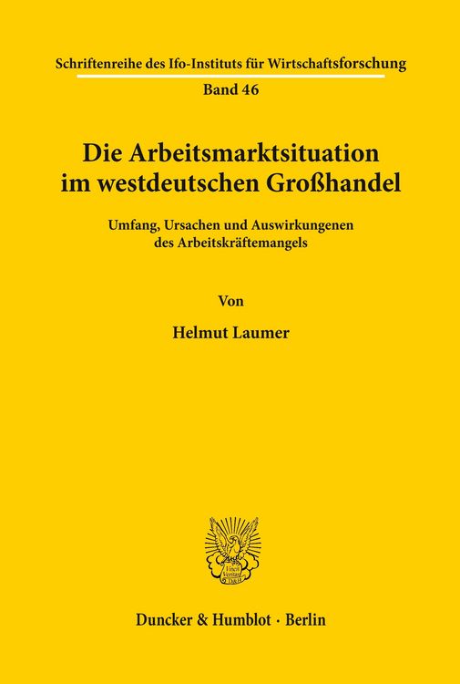 Produktbild: Die Arbeitsmarktsituation im westdeutschen Gro&szlig;handel.