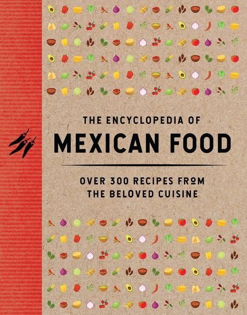 Produktbild: The Encyclopedia of Mexican Food