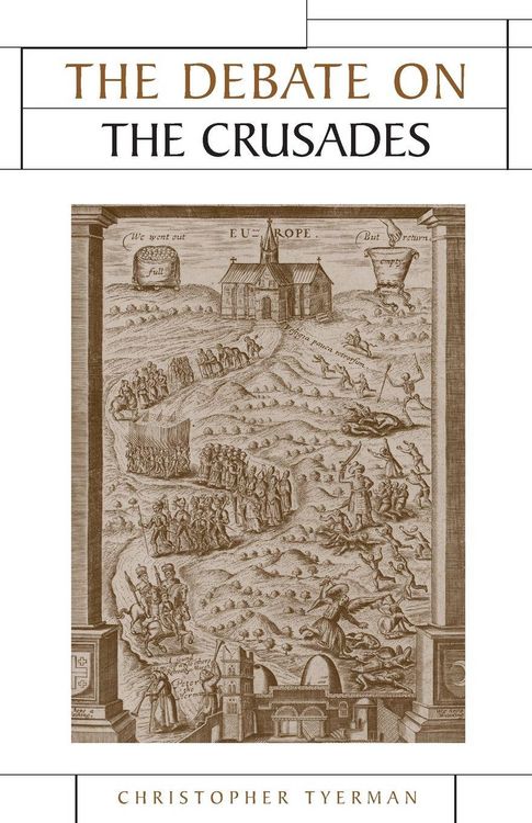 Produktbild: The Debate on the Crusades, 1099-2010