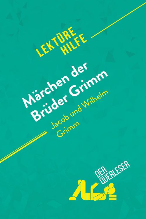 Produktbild: M&auml;rchen der Br&uuml;der Grimm von Jacob und Wilhelm Grimm (Lekt&uuml;rehilfe)