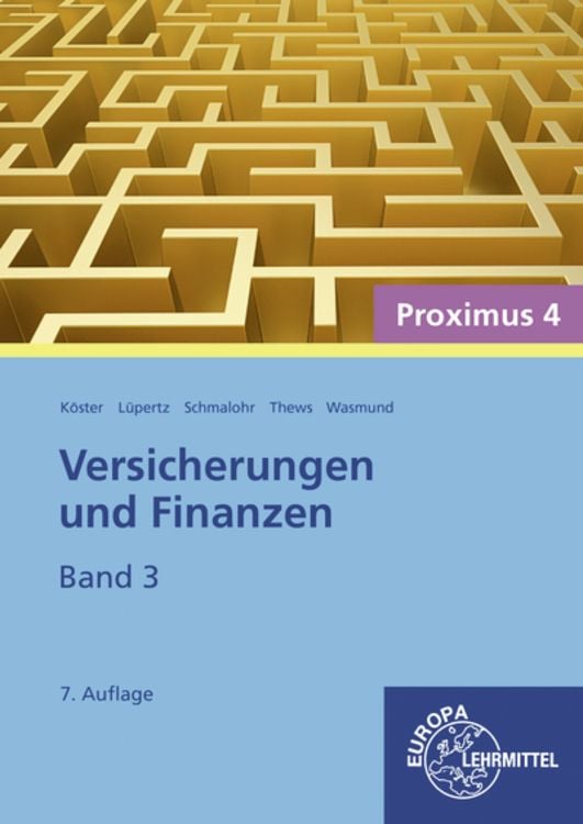 Bild vom Artikel Versicherungen und Finanzen (Proximus 4)/3 vom Autor Rolf Schmalohr