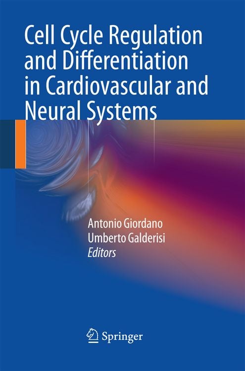 Produktbild: Cell Cycle Regulation and Differentiation in Cardiovascular and Neural Systems