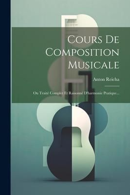 Produktbild: Cours De Composition Musicale