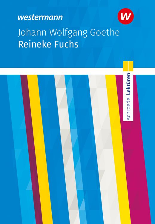 Bild vom Artikel Reineke Fuchs. Textausgabe. Schroedel Lektüren vom Autor Johann Wolfgang von Goethe