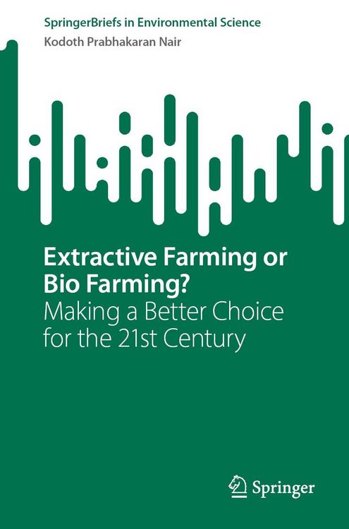 Produktbild: Extractive Farming or Bio Farming?