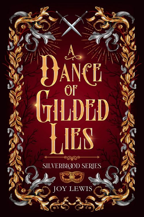 Produktbild: A Dance of Gilded Lies (Silverblood Series, #2)