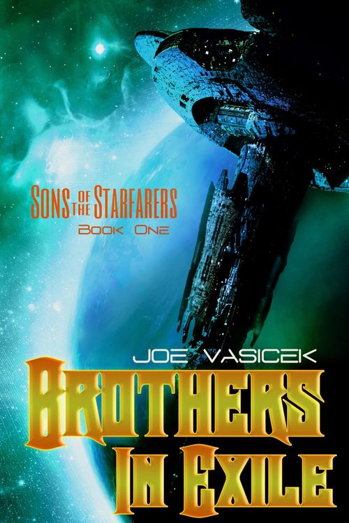 Produktbild: Brothers in Exile (Sons of the Starfarers, #1)