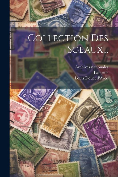 Produktbild: Collection Des Sceaux...