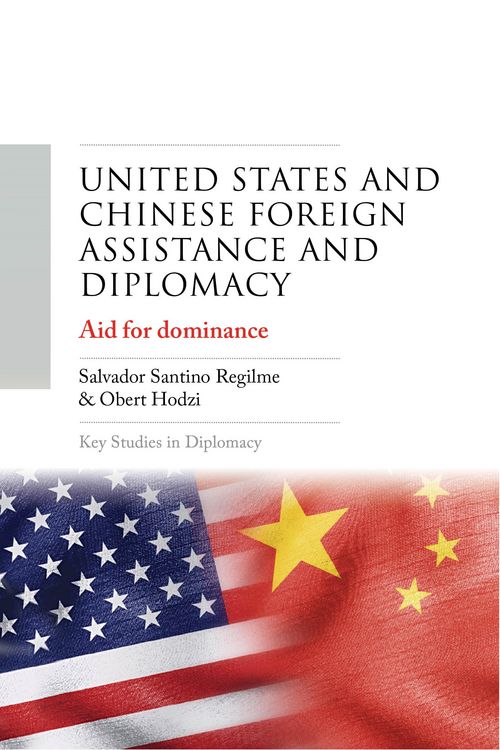 Produktbild: United States and Chinese foreign assistance and diplomacy