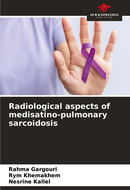 Produktbild: Radiological aspects of medisatino-pulmonary sarcoidosis
