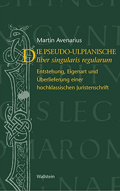 Produktbild: Der pseudo-ulpianische liber singularis regularum