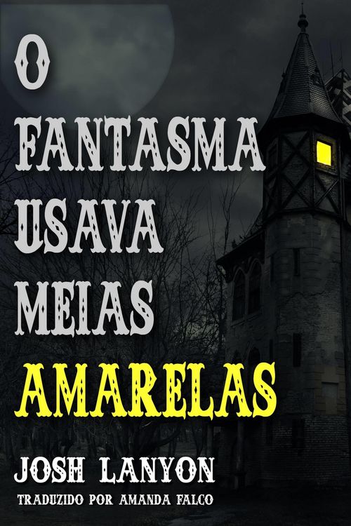 Produktbild: O Fantasma Usava Meias Amarelas