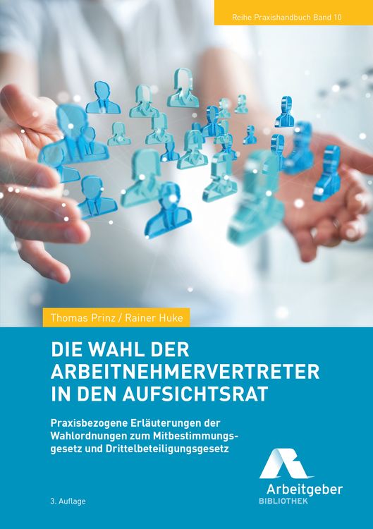Produktbild: Die Wahl der Arbeitnehmervertreter in den Aufsichtsrat