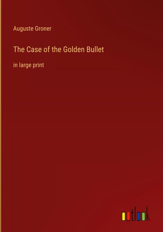 Produktbild: The Case of the Golden Bullet