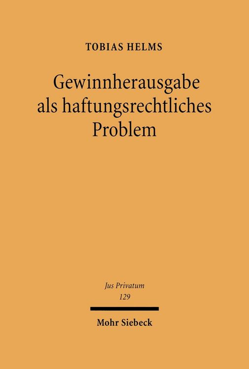 Produktbild: Gewinnherausgabe als haftungsrechtliches Problem
