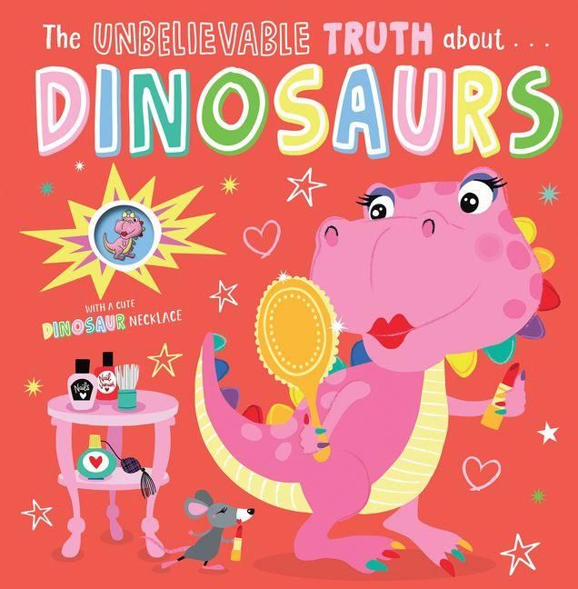 Produktbild: Unbelievable Truth about Dinosaurs