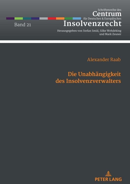 Produktbild: Die Unabh&auml;ngigkeit des Insolvenzverwalters