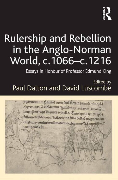 Produktbild: Rulership and Rebellion in the Anglo-Norman World, c.1066-c.1216