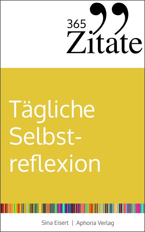 Produktbild: 365 Zitate f&uuml;r t&auml;gliche Selbstreflexion