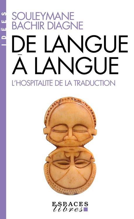 Produktbild: De langue &agrave; langue : l'hospitalit&eacute; de la traduction