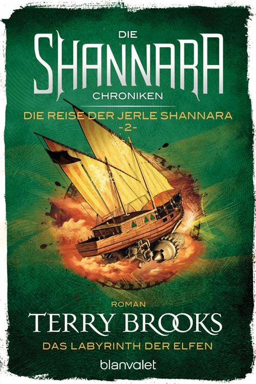 Produktbild: Die Shannara-Chroniken: Die Reise der Jerle Shannara 2 - Das Labyrinth der Elfen