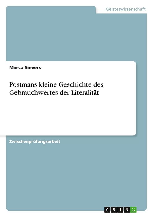 Produktbild: Postmans kleine Geschichte des Gebrauchwertes der Literalit&auml;t