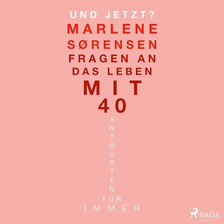 Produktbild: Und jetzt?: Fragen an das Leben mit 40. Antworten für immer