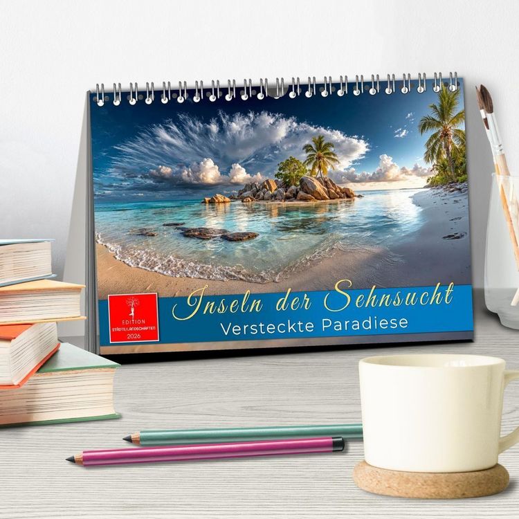 Produktbild: Inseln der Sehnsucht - Versteckte Paradiese (Tischkalender 2026 DIN A5 quer), CALVENDO Monatskalender