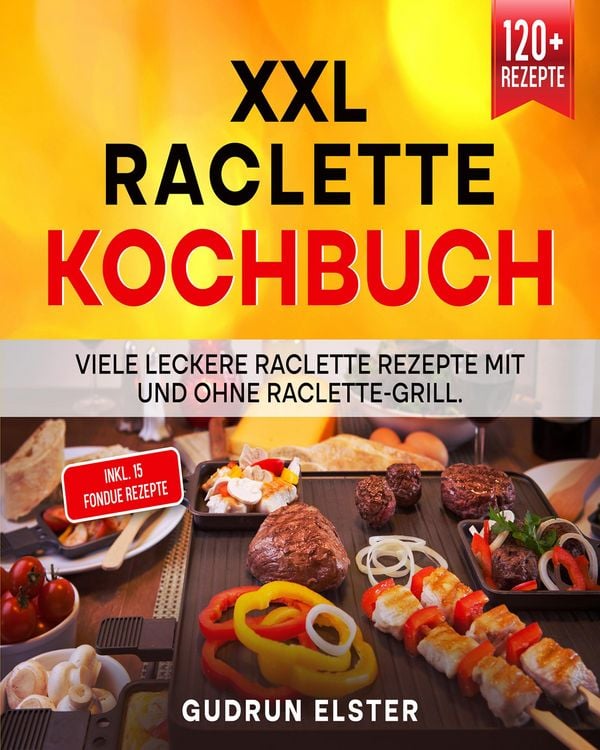Produktbild: XXL Raclette Kochbuch