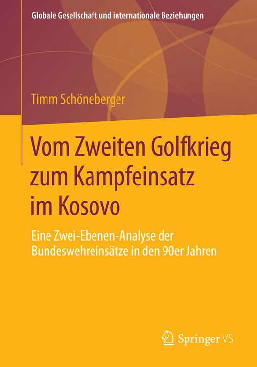 Produktbild: Vom Zweiten Golfkrieg zum Kampfeinsatz im Kosovo