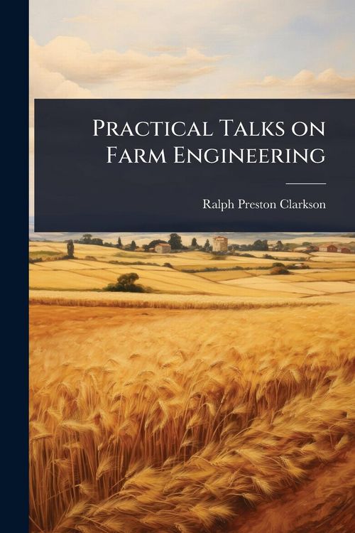 Produktbild: Practical Talks on Farm Engineering