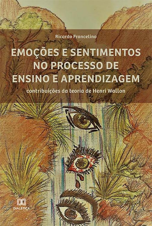 Produktbild: Emo&ccedil;&otilde;es e sentimentos no processo de ensino e aprendizagem