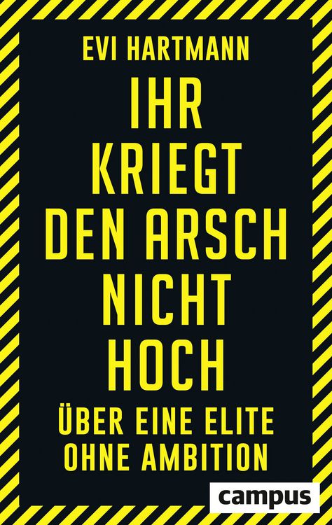 Produktbild: Ihr kriegt den Arsch nicht hoch