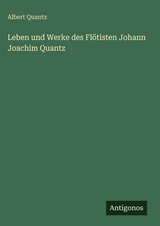 Produktbild: Leben und Werke des Fl&ouml;tisten Johann Joachim Quantz